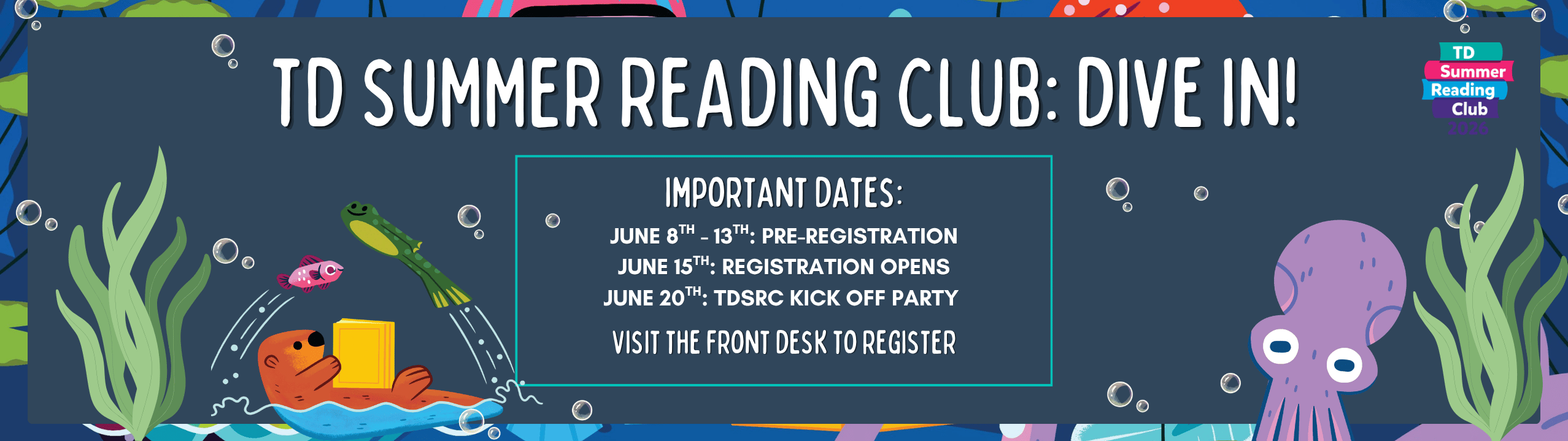 TD Summer Reading Club - important dates